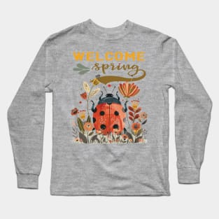 Welcome Spring Long Sleeve T-Shirt